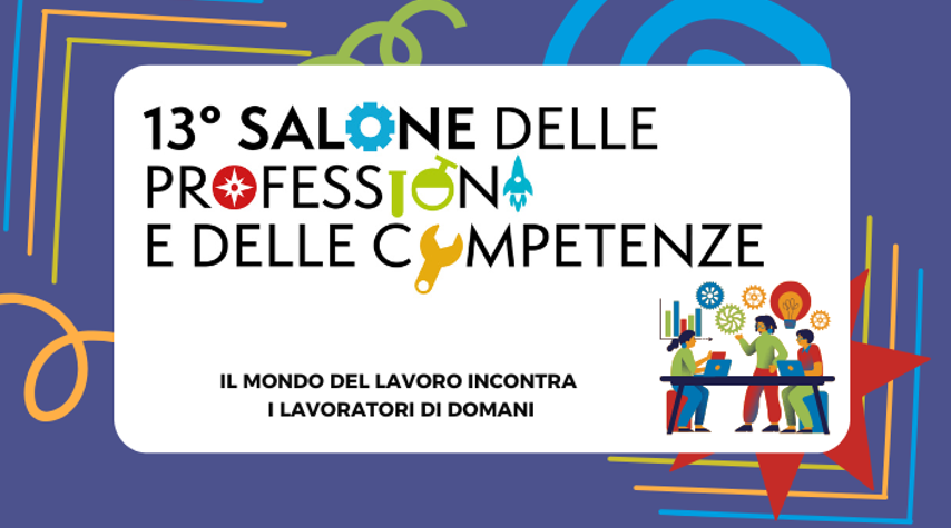 13.o Salone delle professioni e delle competenze